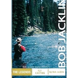 Bob Jacklin Fly Casting