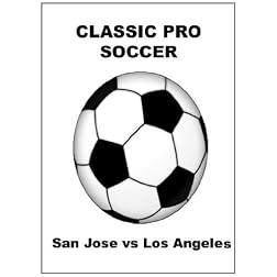 San Jose vs Los Angeles - Soccer
