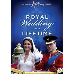 Royal Wedding of a Lifetime