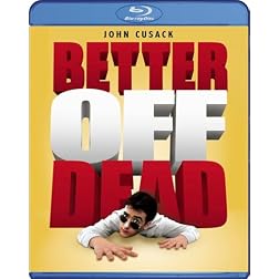 Better Off Dead [Blu-ray]