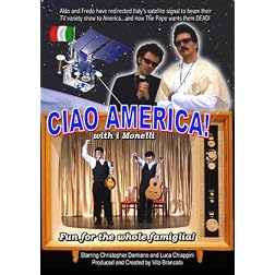 Ciao America! with i Monelli
