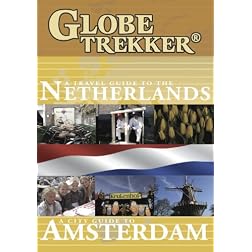 Globe Trekker - The Netherlands & Amsterdam City Guide 2