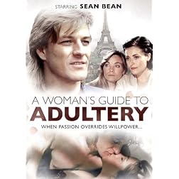 A Woman's Guide to Adultery