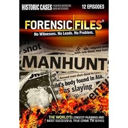 Forensic Files: Historic Cases