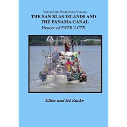 The San Blas and The Panama Canal-Voyage of Entr'acte
