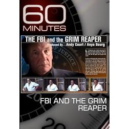 60 Minutes - The FBI and the Grim Reaper (May 22, 2011)