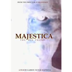 MAJESTICA :The Big Phone