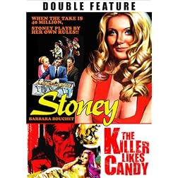 Stoney / Killer Likes Candy