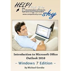 Introduction to Microsoft Office Outlook 2010 - Windows 7 Edition