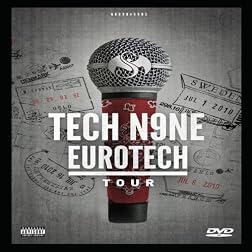 Tech N9ne: EuroTech Tour