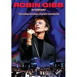 Robin Gibb: In Concert