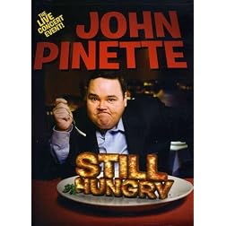 John Pinette: Still Hungry