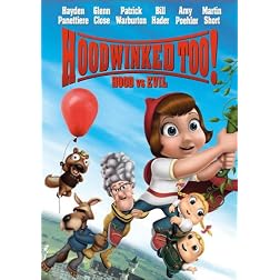 Hoodwinked Too! Hood vs. Evil