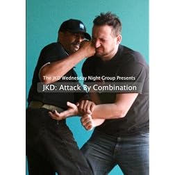 Jeet Kune Do: Attack By Combination