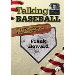 Talking Baseball with Ed Randall - Los Angeles Dodgers - Frank Howard Vol.1