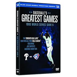 Baseballs Greatest Games: 1993 World Series Game 6