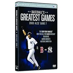 Baseballs Greatest Games: 2003 ALCS Game 7