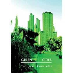 Green Cities: The Real Challenges