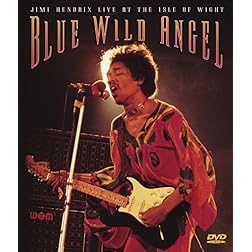 Blue Wild Angel: Live at the Isle of Wight