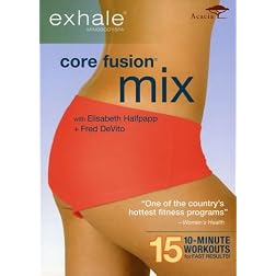 Exhale: Core Fusion Mix