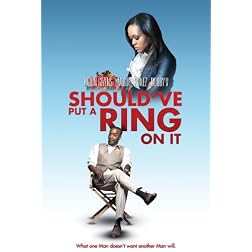 Shouldve Put a Ring on It