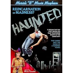 Maria's B-Movie Mayhem: Haunted