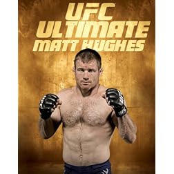 UFC: Ultimate Matt Hughes