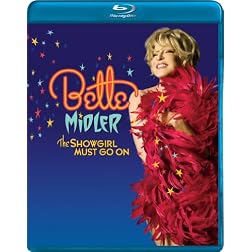 Bette Midler: The Showgirl Must Go On [Blu-ray]