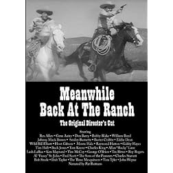 Meanwhile Back At The Ranch