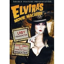 Elvira's Movie Macabre: Lady Frankenstein / Jesse James Meets Frankenstein's Daughter