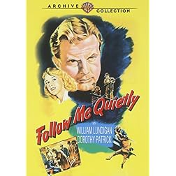Follow Me Quietly