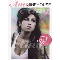 Amy Winehouse: In Concert 2007