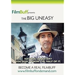 The Big Uneasy