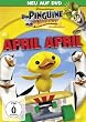 Die Pinguine aus Madagascar: April April
