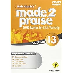 Uncle Charlie's Made 2 Praise 13