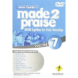 Uncle Charlie's Made 2 Praise 7