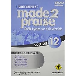Uncle Charlie's Made 2 Praise 12