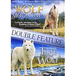 Time of the Wolf / Legend of Wolf Mountain