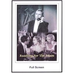 Reaching For The Moon 1930