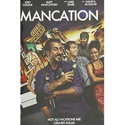 Mancation