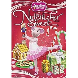 Angelina Ballerina Nutcracker Sweet