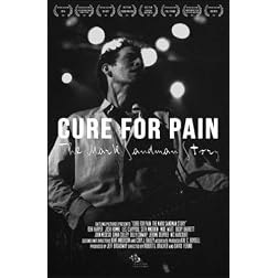 Cure for Pain: The Mark Sandman Story