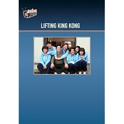 Lifting King Kong