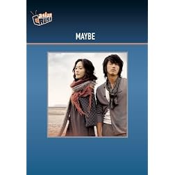 Maybe