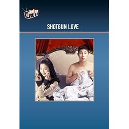 Shotgun Love