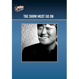 The Show Must Go On