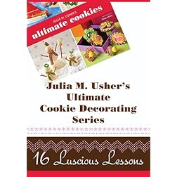 Julia M. Usher's Ultimate Cookie Decorating Series
