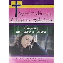 Struggling With Mental Illness