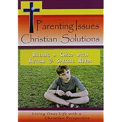 Raising a Child With Autism & Special Needs