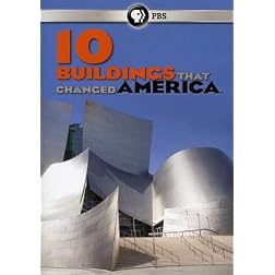 10 Buildings That Changed America